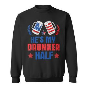 Hes My Drunker Half 4Th July Matching Couples Drinking Sweatshirt - Seseable