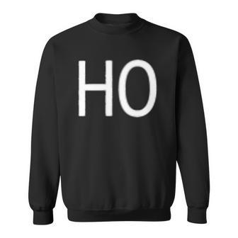 Ho Mo Small Font Homosexual Sweatshirt | Mazezy