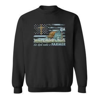 House On Farm - So God Made A Farmer Funny Gift Sweatshirt - Thegiftio UK