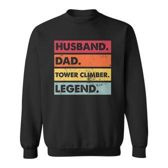Husband Dad Tower Climber Funny Tower Climbing Father Mens Sweatshirt | Mazezy