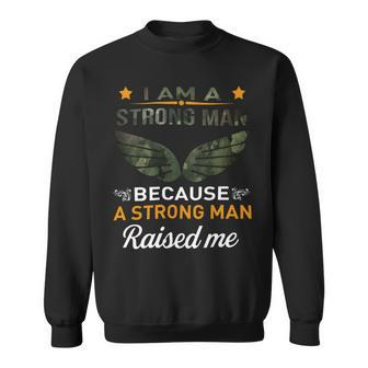 I Am A Strong Man Sweatshirt - Monsterry AU
