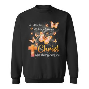 I Can Do All Things Through Christ Butterfly Cross Christian Sweatshirt - Thegiftio UK
