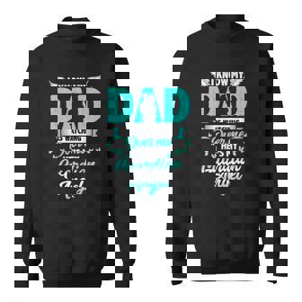 I Know My Dad Is Watching Over Me Hes My Guardian Angel Sweatshirt | Mazezy