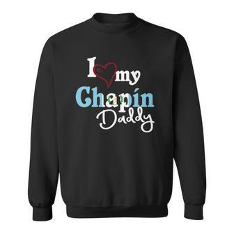 I Love My Chapin Daddy Camisetas De Guatemala Chapin Sweatshirt | Mazezy