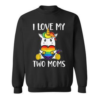 I Love My Two Moms Cute Lgbt Gay Ally Unicorn Girls Kids Sweatshirt - Seseable