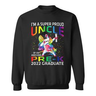 Im A Super Proud Uncle Of An Awesome Pre-K 2022 Graduate Sweatshirt - Thegiftio UK