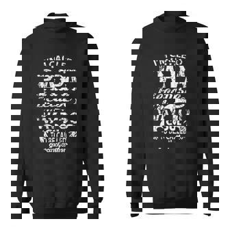 Im Called Papa Because Im Way Too Cool Sweatshirt | Mazezy