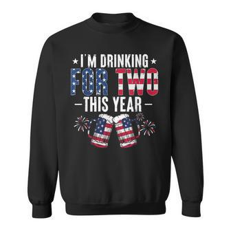 Im Drinking For Two Pregnancy 4Th Of July Men New Dad Sweatshirt - Seseable