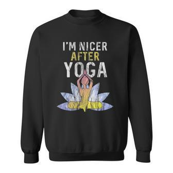 Im Nicer After Yoga - Zen Meditation Instructor Teacher Sweatshirt - Thegiftio UK