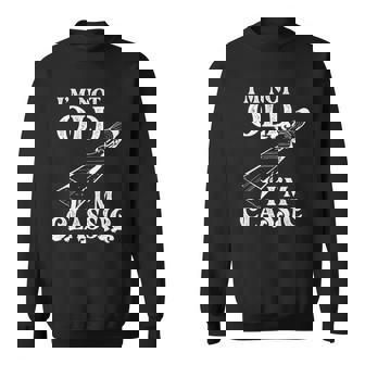 Im Not Old Im Classic Old Tools Joiner Carpenter Sweatshirt | Mazezy