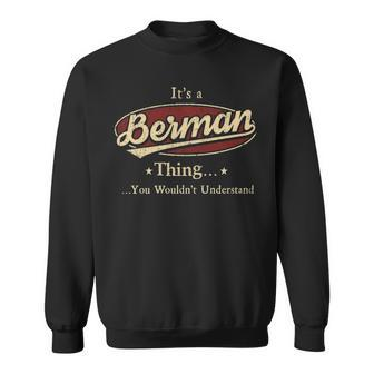 Its A BERMAN Thing You Wouldnt Understand Shirt BERMAN Last Name Gifts Shirt With Name Printed BERMAN Sweatshirt - Seseable