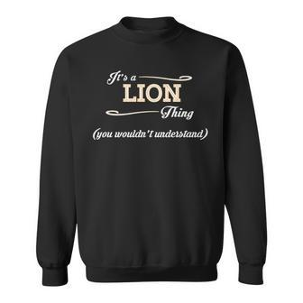 Its A Lion Thing You Wouldnt Understand T Shirt Lion Shirt For Lion Sweatshirt - Seseable