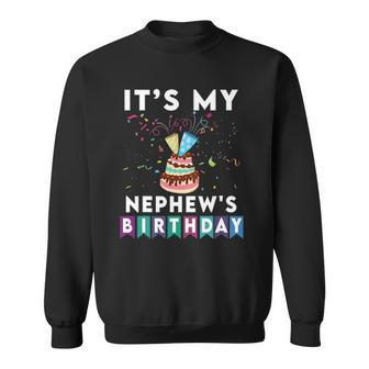 Its My Nephews Birthday Family Matching Confetti Cake Sweatshirt | Mazezy