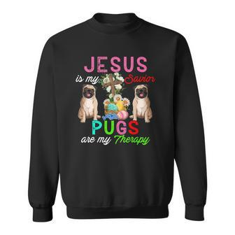 Jesus Is My Savior Pugs Are My Therapy Cute Pugs Easter Eggs Sweatshirt | Mazezy
