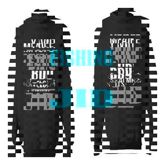 Jid Grandpa Fishing Gift My Favorite Fishing Buddy Calls Me Jid Sweatshirt - Seseable