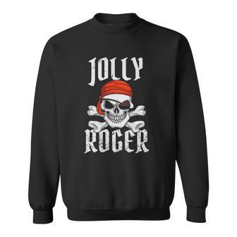 Jolly Roger Pirate Halloween Skull And Crossbones Pirate Sweatshirt | Mazezy