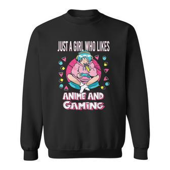 Just A Girl Who Likes Anime And Gaming Gamer Sweatshirt | Mazezy