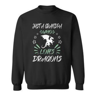 Just A Grandpa Who Loves Dragons Sweatshirt | Mazezy