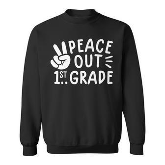 Kids Peace Out 1St Grade For Boys Girls Last Day Of School Sweatshirt - Seseable
