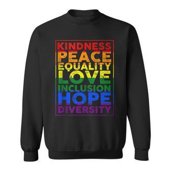 Kindness Equality Love Lgbtq Rainbow Flag Gay Pride Ally V2 Sweatshirt - Thegiftio UK