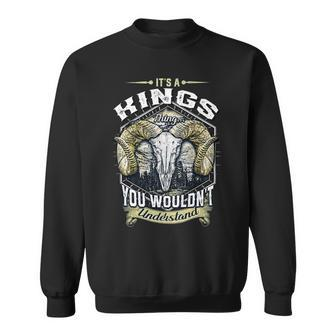 Kings Name Shirt Kings Family Name V3 Sweatshirt - Monsterry