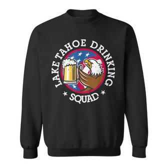 Lake Tahoe Drinking Squad July 4Th Party Costume Beer Lovers Sweatshirt - Seseable