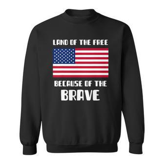 Land Of The Free Because Of The Brave Memorial Day Sale Flag Sweatshirt | Mazezy