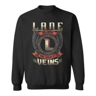 Lane Blood Run Through My Veins Name Sweatshirt - Seseable