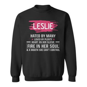 Leslie Name Gift Leslie Hated By Many Loved By Plenty Heart On Her Sleeve Sweatshirt - Seseable