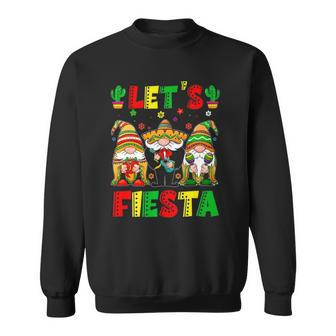 Lets Fiesta Poncho Sombrero Mexican Gnomes Cinco De Mayo Sweatshirt | Mazezy