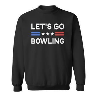 Lets Go Bowling Conservative Us Flag Bowler Lucky Bowling Sweatshirt - Thegiftio UK