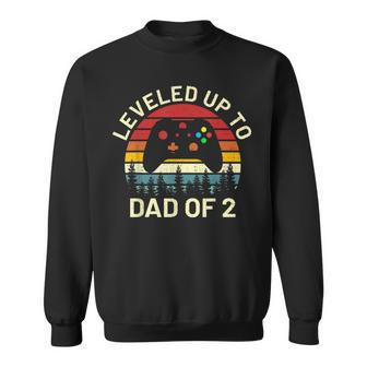 Leveled Up To Dad Of 2 Video Gamers Funny Gaming Two Daddy Sweatshirt - Seseable
