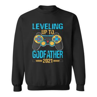 Leveling Up To Godfather 2021 Gamer Sweatshirt - Thegiftio UK