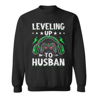 Leveling Up To Husban Husband Video Gamer Gaming Sweatshirt - Seseable