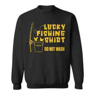 Lucky Fishing Fisher Do Not Wash Luck Fishing Rod Hook Sweatshirt - Thegiftio UK
