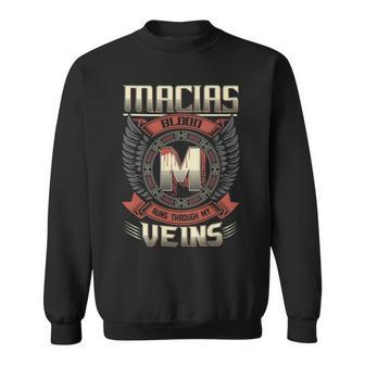 Macias Blood Run Through My Veins Name V7 Sweatshirt - Seseable
