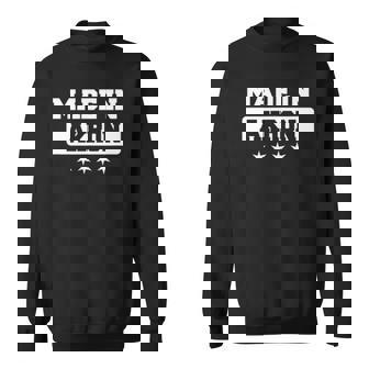 Made In Akron Summit County Sweatshirt | Mazezy