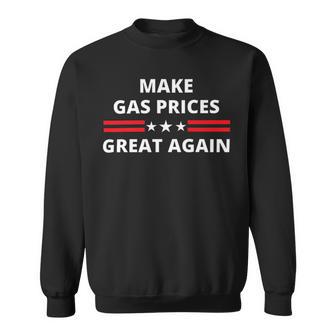 Make Gas Prices Great Again Anti-Biden Trump Republican 2024 414 Trending Shirt Sweatshirt | Favorety UK