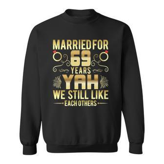 Married For 69 Years 69Th Wedding Anniversary Husband Wife Sweatshirt | Mazezy