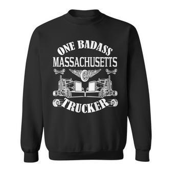 Massachusetts Trucker Truck Driver Bad Ass Big Rig Sweatshirt - Thegiftio UK