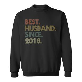Mens 4Th Wedding Anniversary Best Husband Since 2018 Sweatshirt - Seseable