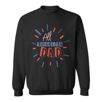 Mens All American Dad 4Th Of July Family Matching Cute Holiday Sweatshirt - Seseable