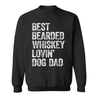 Mens Best Bearded Whiskey Lovin Dog Dad Dog Lover Gifts Sweatshirt - Thegiftio UK