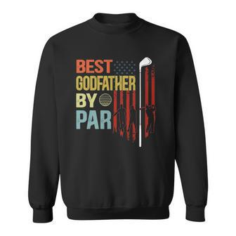 Mens Best Godfather By Par Flag Fathers Day Golfing Sweatshirt | Mazezy