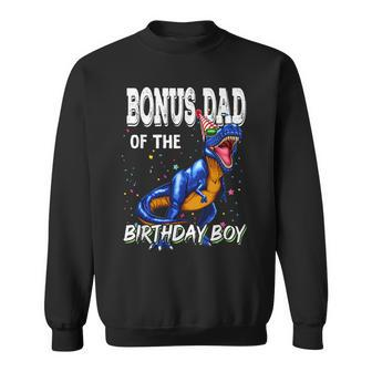Mens Bonus Dad Of The Birthday Boy Matching Father Bonus Dad Sweatshirt - Seseable