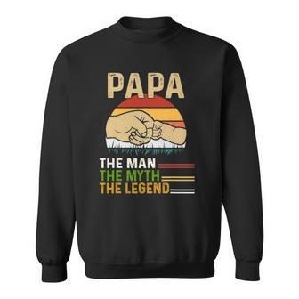 Mens Dad For Fathers Day Man-Myth The Legend Funny Papa Sweatshirt | Mazezy