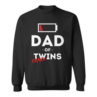 Mens Dad Of Crazy Twins Clothes Gift Father Husband Dad Funny Men Sweatshirt | Mazezy