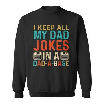 Mens Daddy Dad Jokes Dad A Base Database Fathers Day Sweatshirt | Mazezy