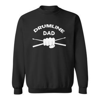 Mens Drumline Dad Music Marching Band Support Drumsticks Sweatshirt - Thegiftio