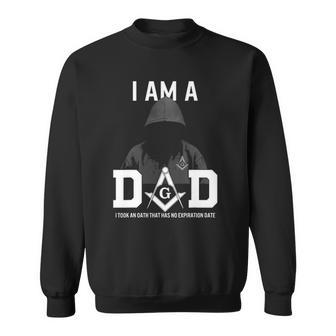 Mens Fathers Day Masonic Dad Freemason Oath No Expiration Date Sweatshirt - Thegiftio UK